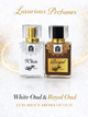 Royal oud & White Oud Premium luxury sents
